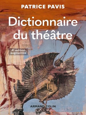 cover image of Dictionnaire du théâtre--4e éd.